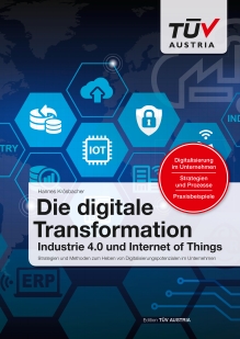 Cover Die digitale Transformation - Industrie 4.0 und Internet of Things