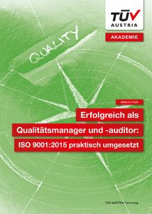Cover Erfolgreich als Qualitätsmanager und -auditor: ISO 9001:2015 praktisch umgesetzt